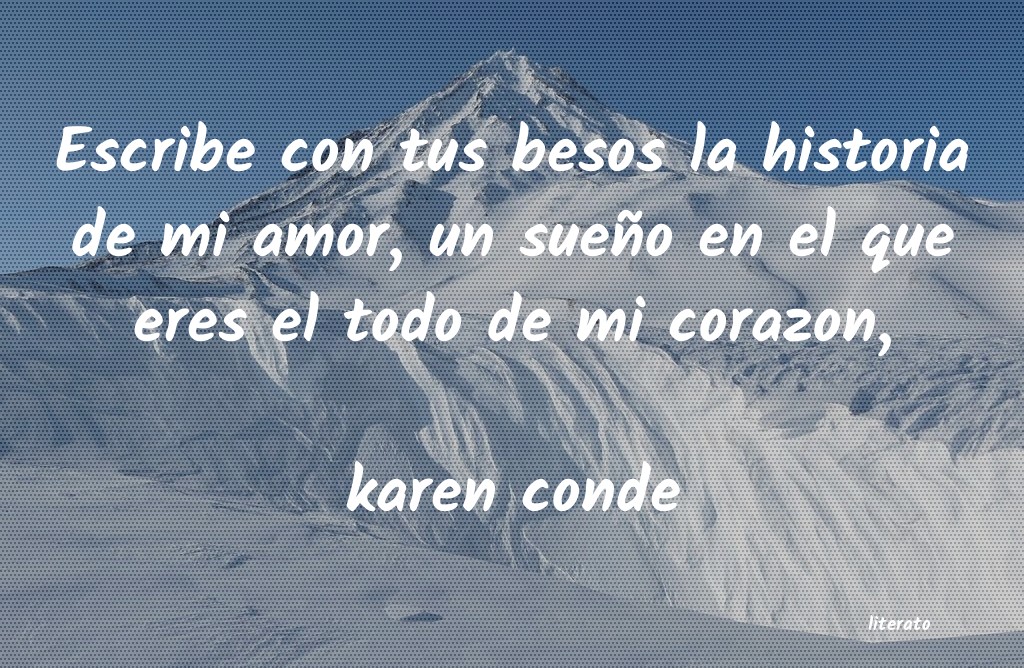 Frases de karen conde