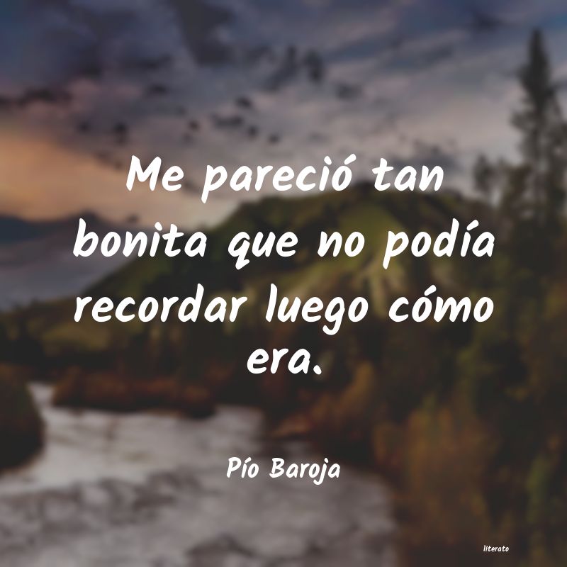 Frases de Pío Baroja