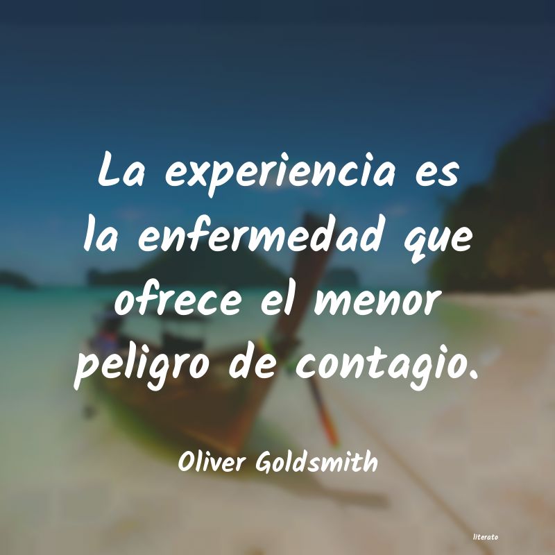 Frases de Oliver Goldsmith