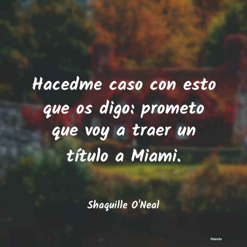 Frases de Shaquille O'Neal