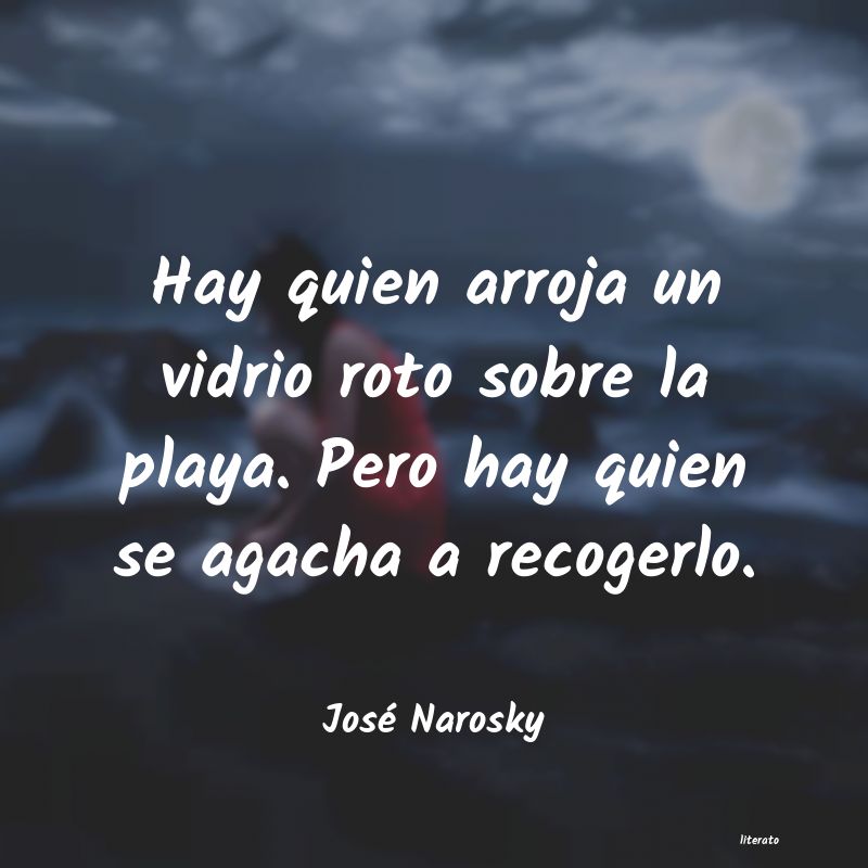 Frases de José Narosky