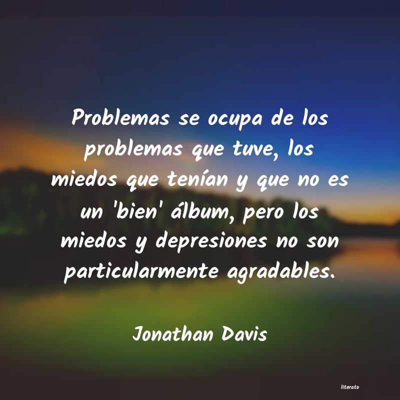 frases de Jonathan Davis