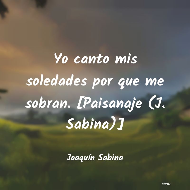 Frases de Joaquín Sabina