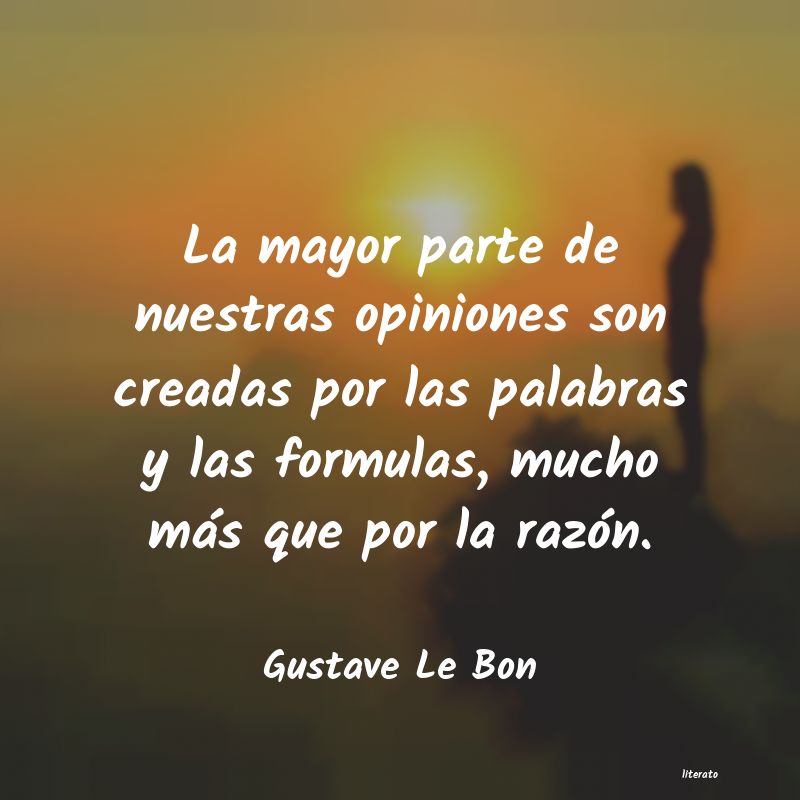 Frases de Gustave Le Bon