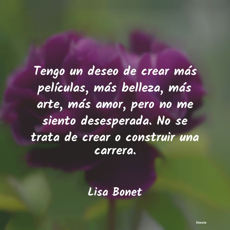 Frases de Lisa Bonet