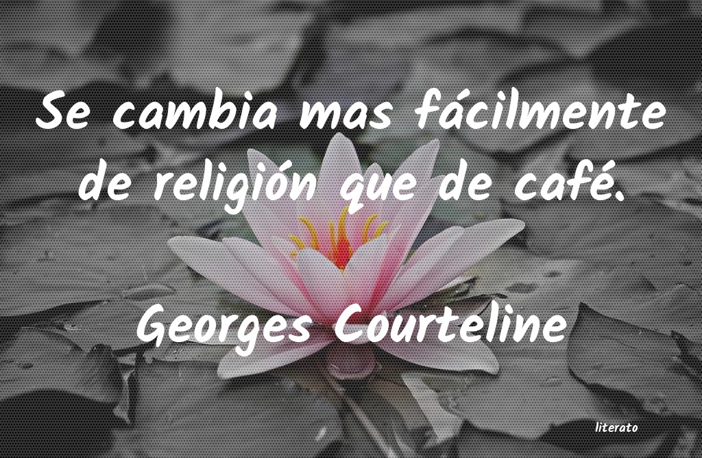 Frases de Georges Courteline