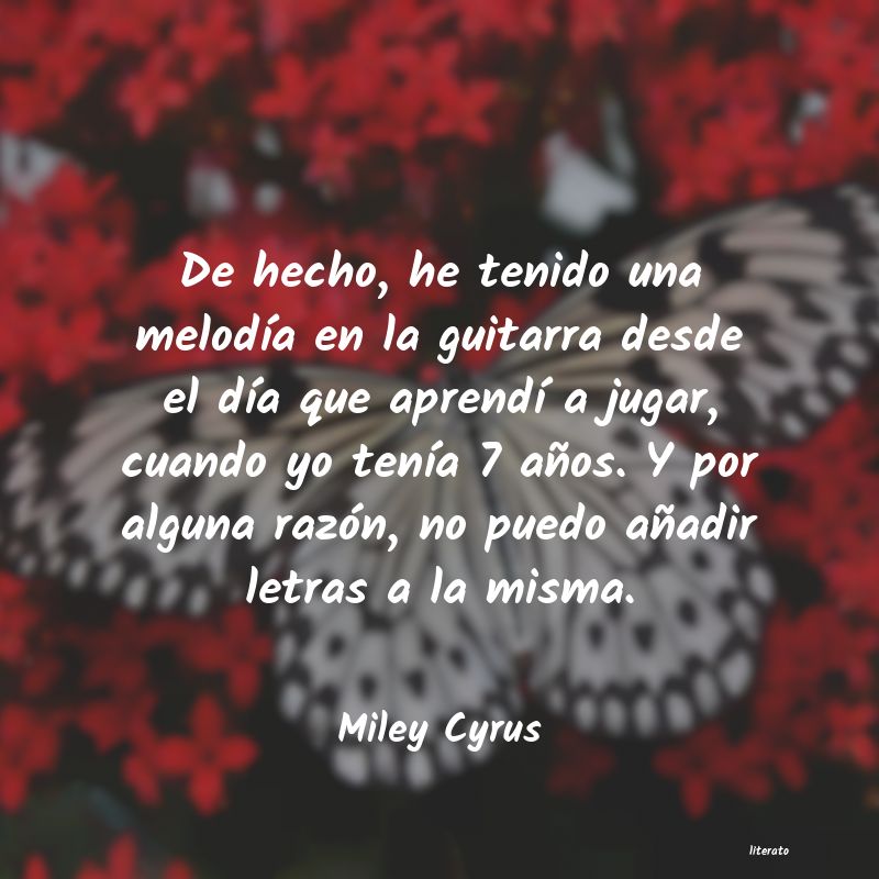 frases de Miley Cyrus