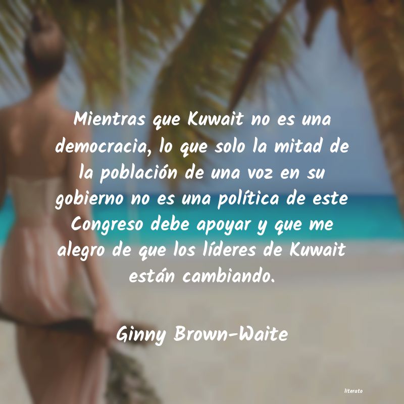 Frases de Ginny Brown-Waite