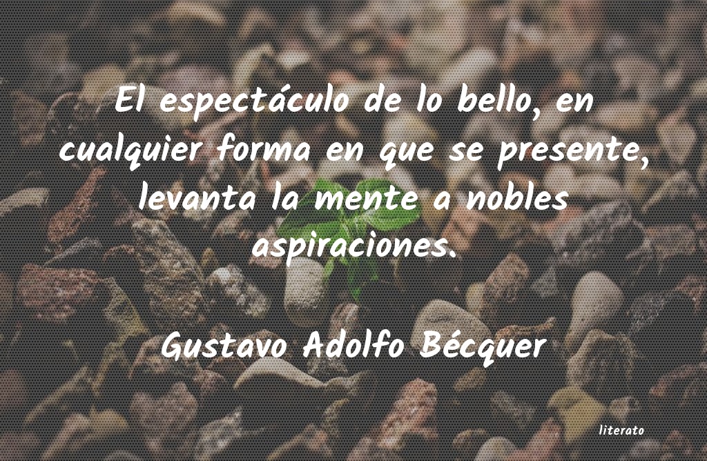 Frases de Gustavo Adolfo Bécquer