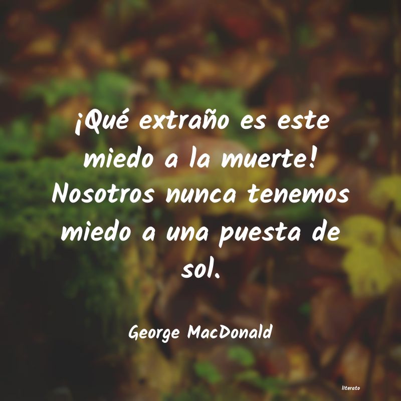 Frases de George MacDonald