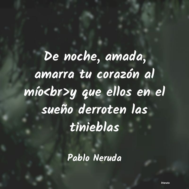 Frases de Pablo Neruda