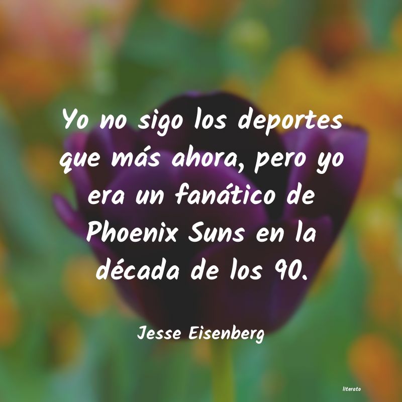 Frases de Jesse Eisenberg