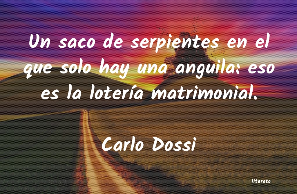 frases de Carlo Dossi