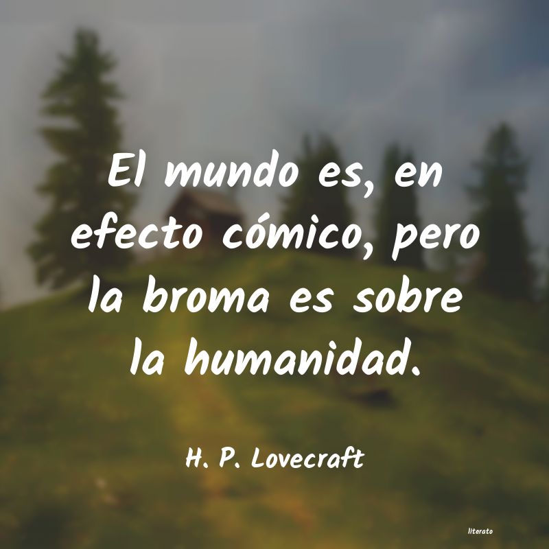 Frases de H. P. Lovecraft