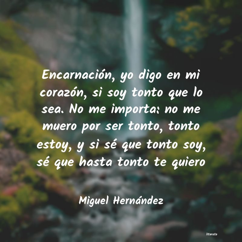 frases de Miguel Hernández