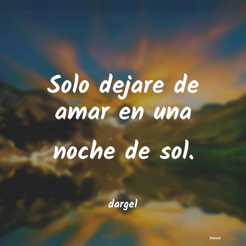 Frases de dargel