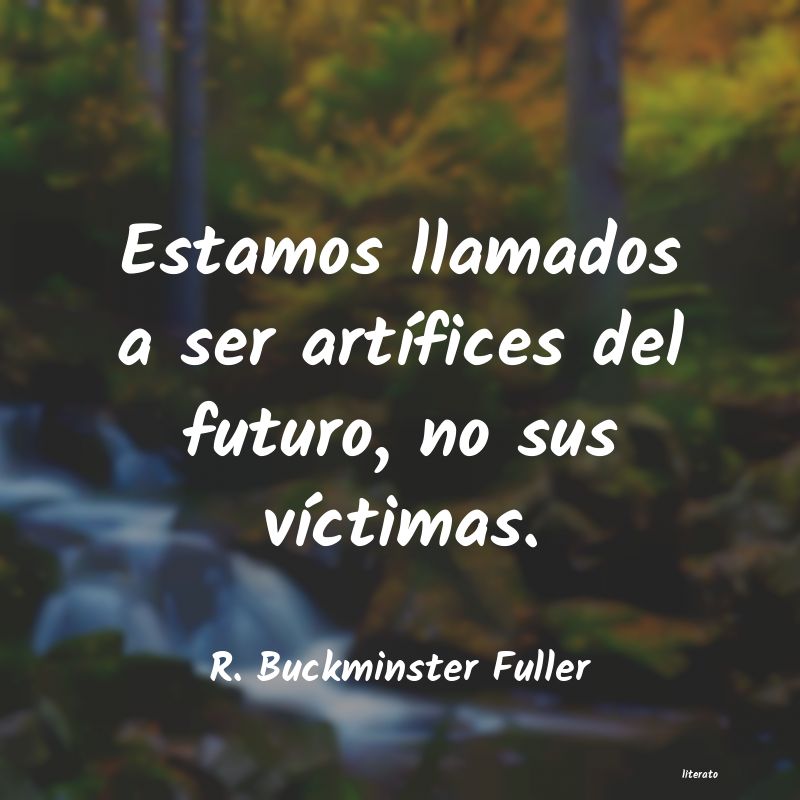 frases de R. Buckminster Fuller