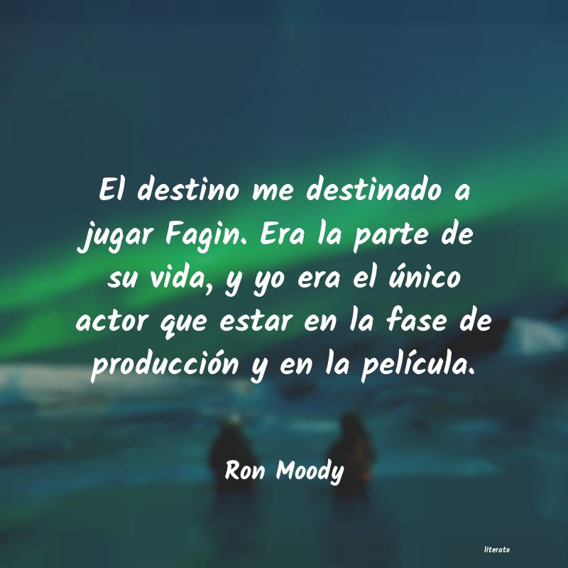 Frases de Ron Moody