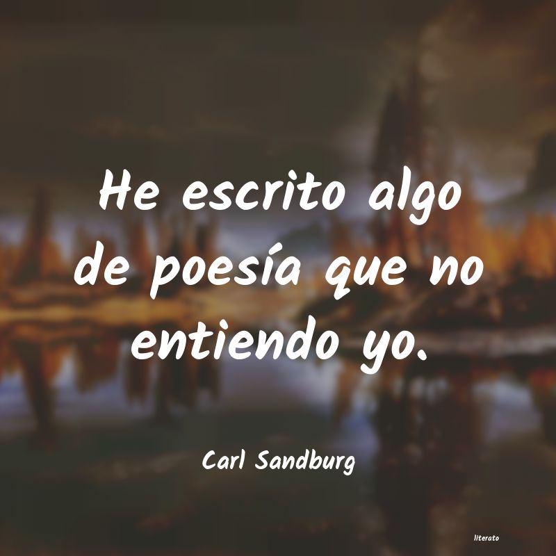 Frases de Carl Sandburg