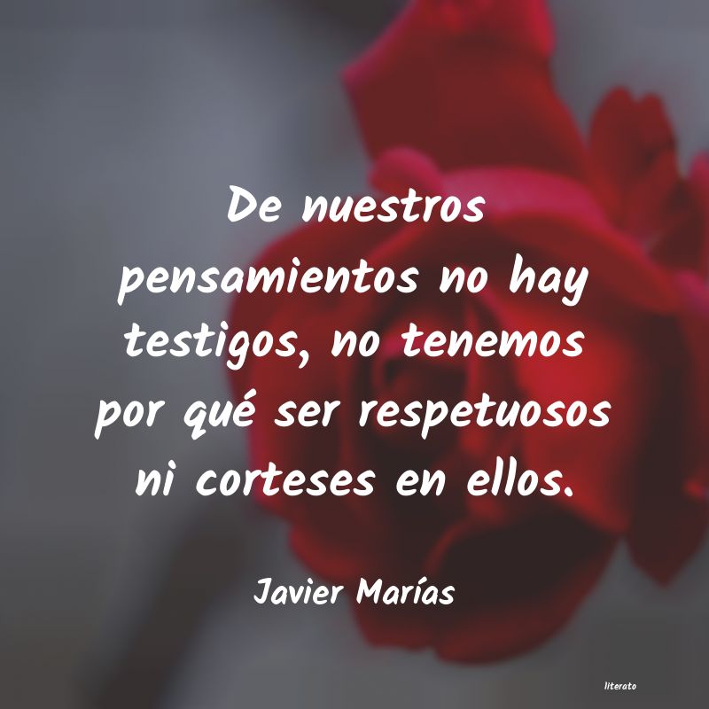 Frases de Javier Marías