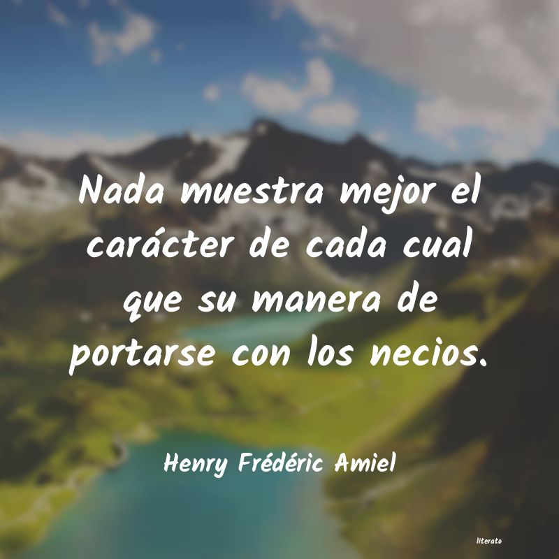 Frases de Henry Frédéric Amiel