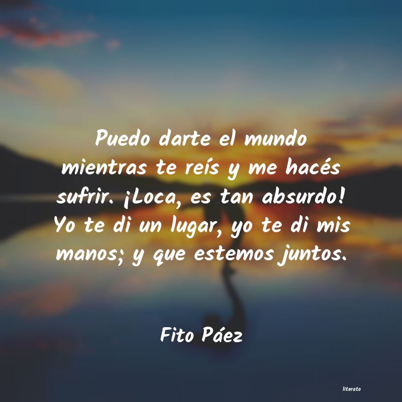 frases de Fito Páez