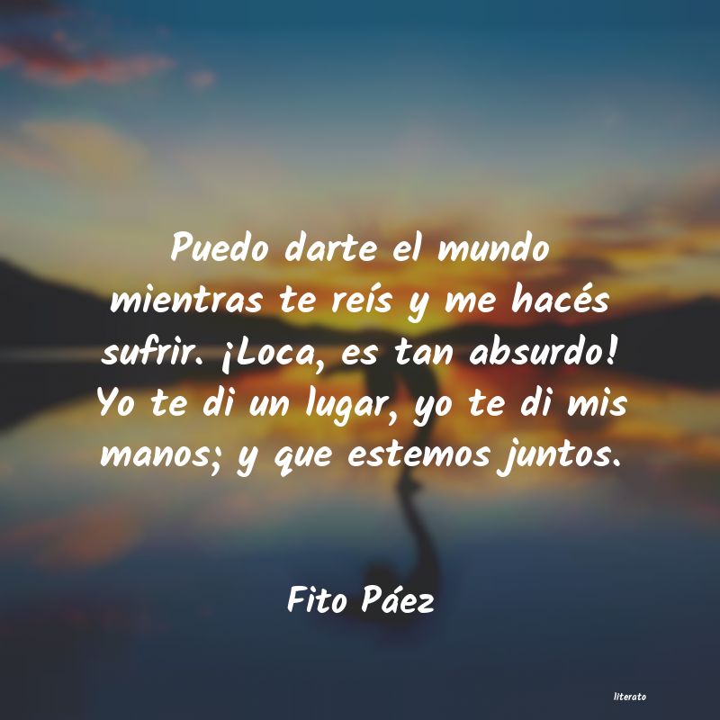 Frases de Fito Páez