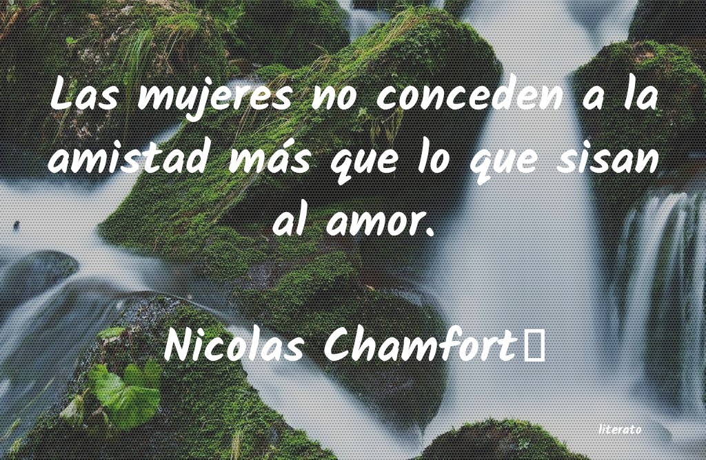 Frases de Nicolas Chamfort