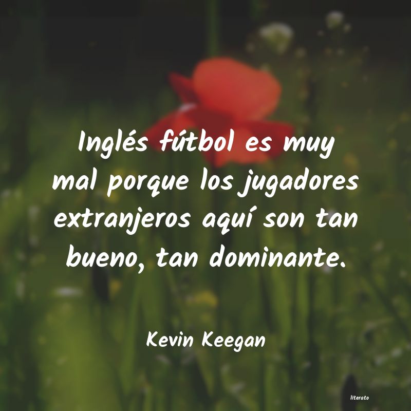 frases de Kevin Keegan