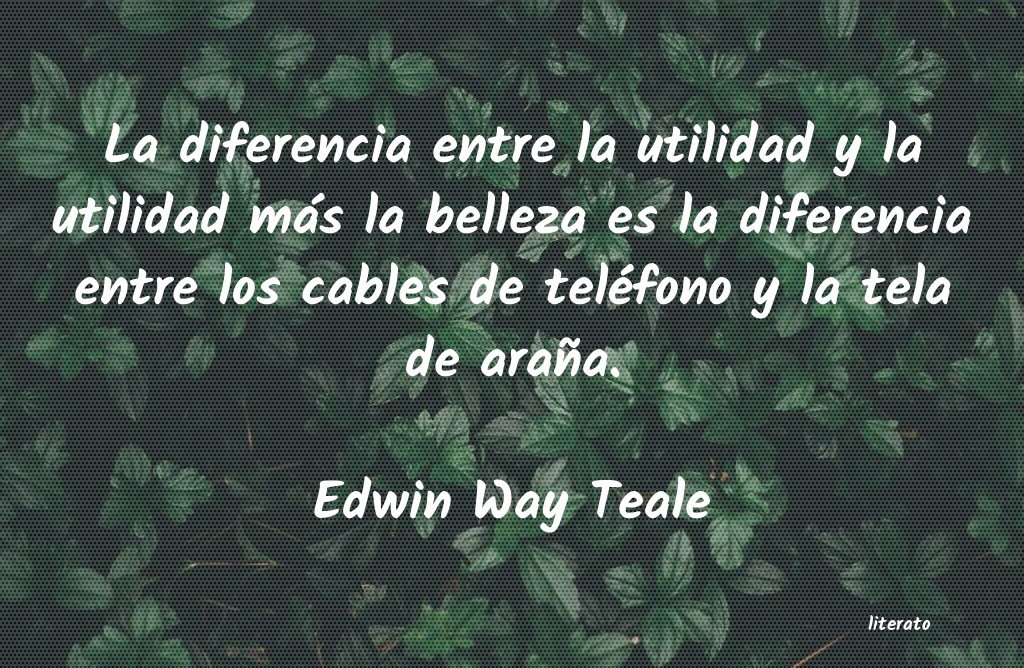 frases de Edwin Way Teale