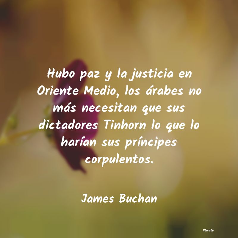 Frases de James Buchan