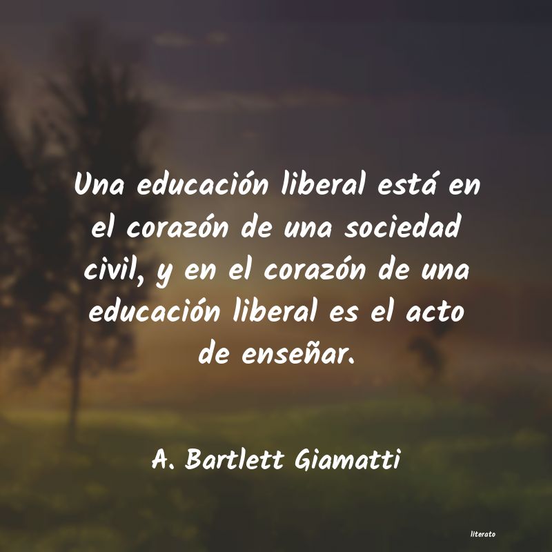 frases de A. Bartlett Giamatti