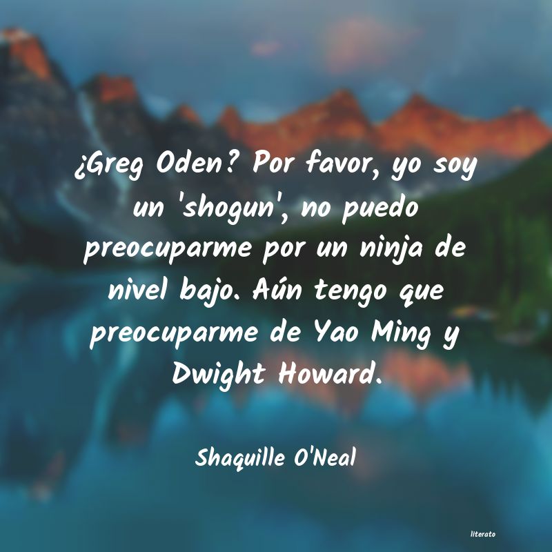 Frases de Shaquille O'Neal