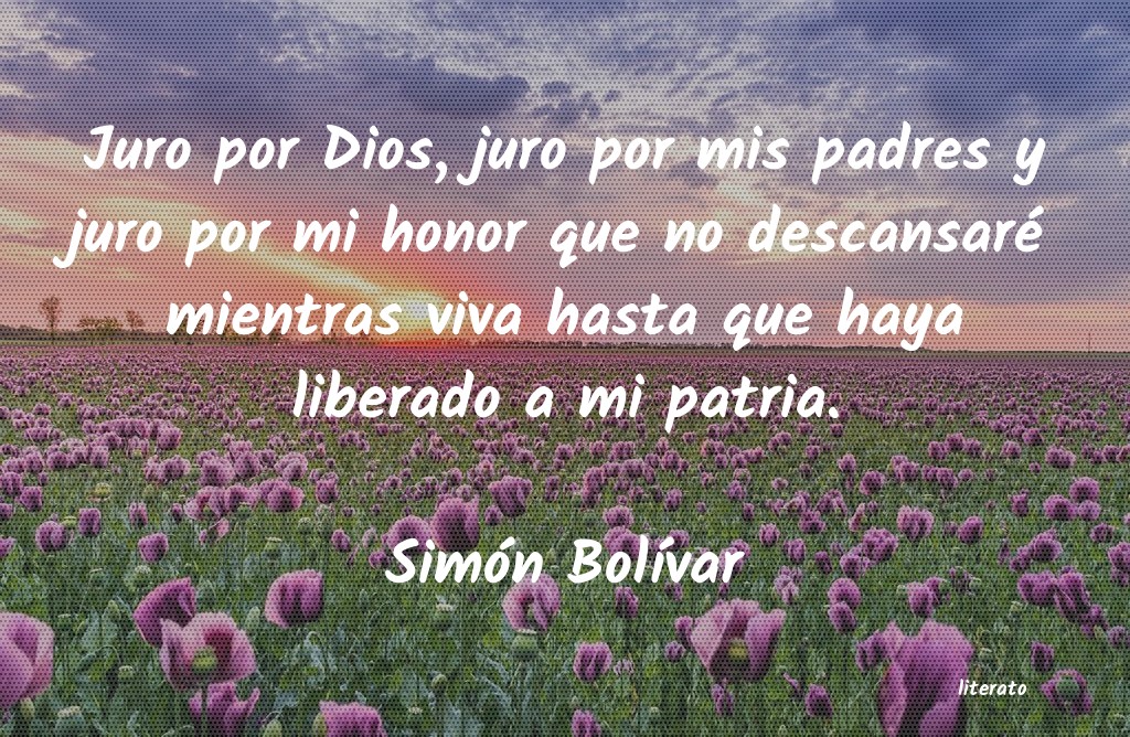 Frases de Simón Bolívar