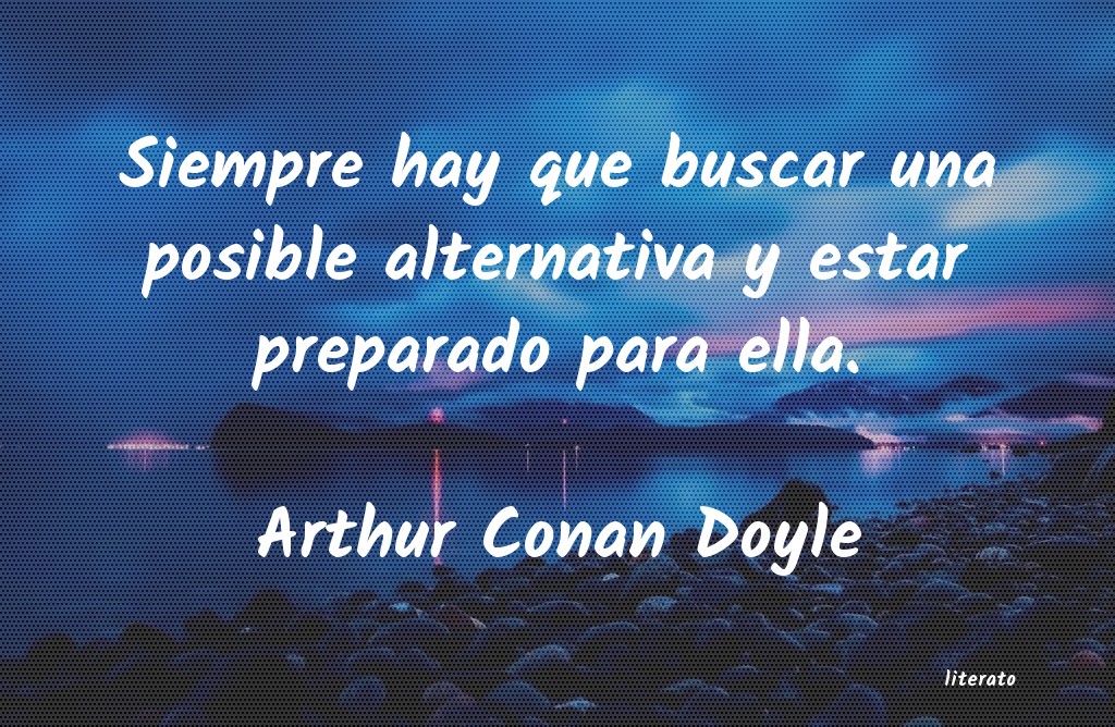 Frases de Arthur Conan Doyle