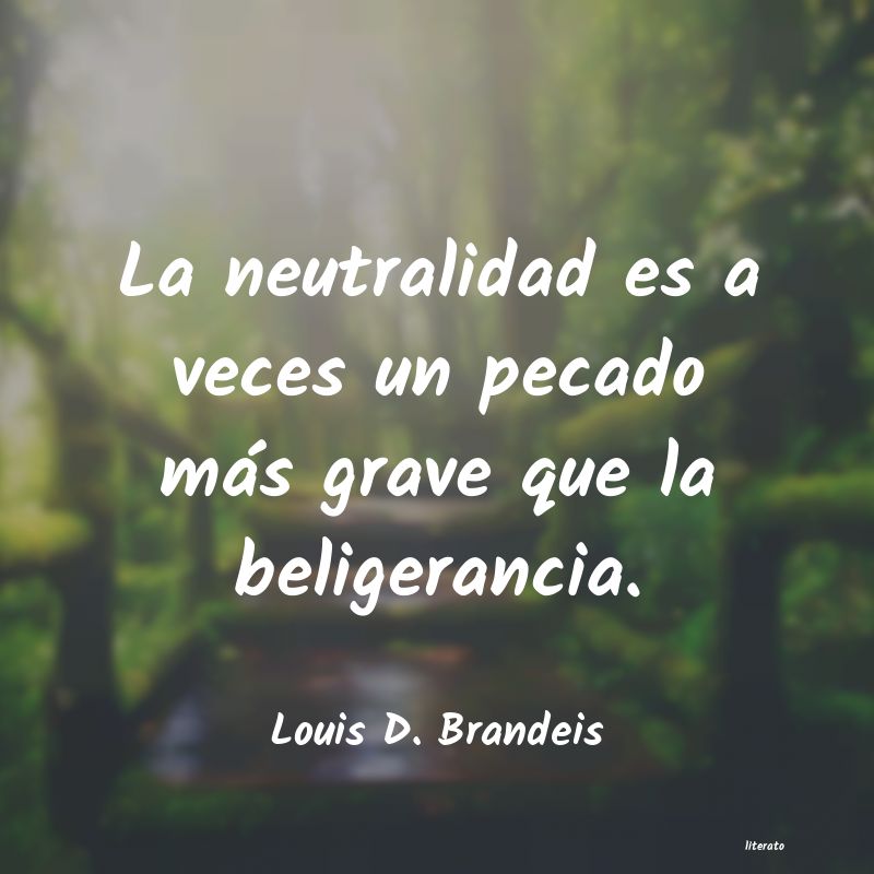 Frases de Louis D. Brandeis