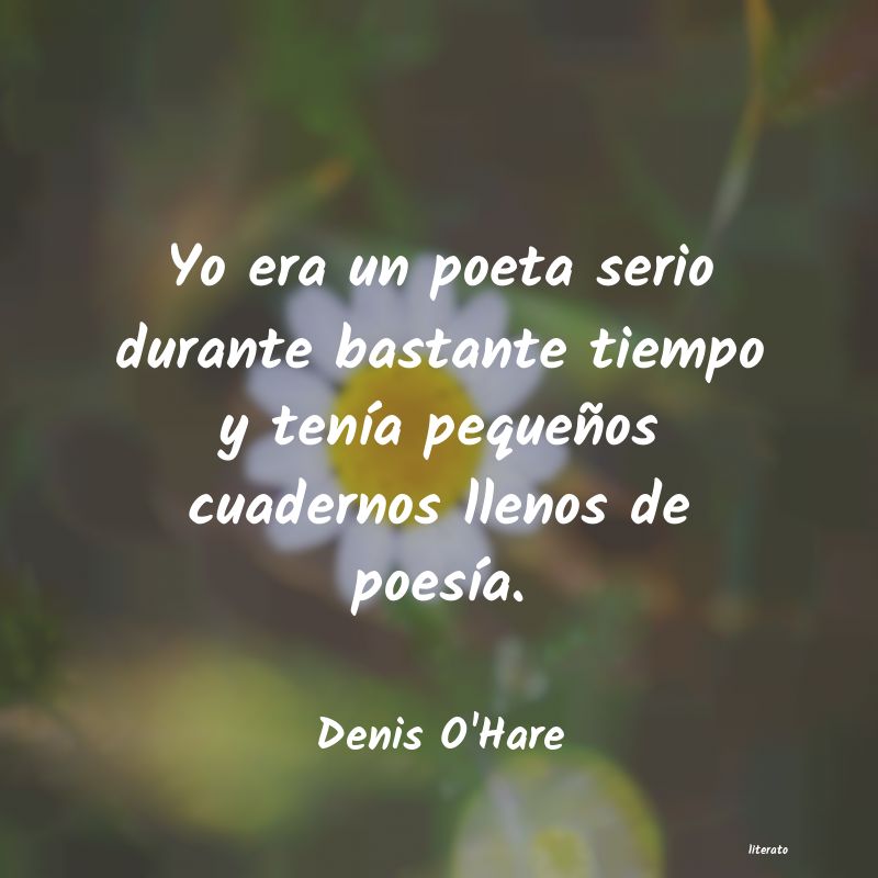 Frases de Denis O'Hare