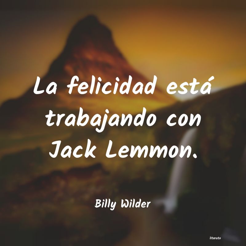 frases de Billy Wilder