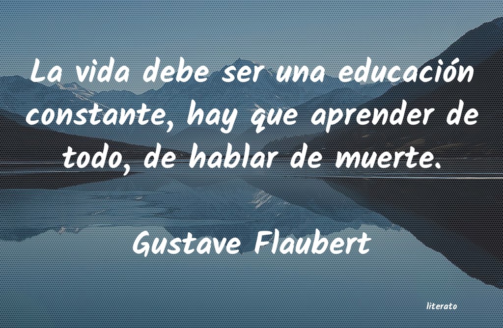 frases de Gustave Flaubert