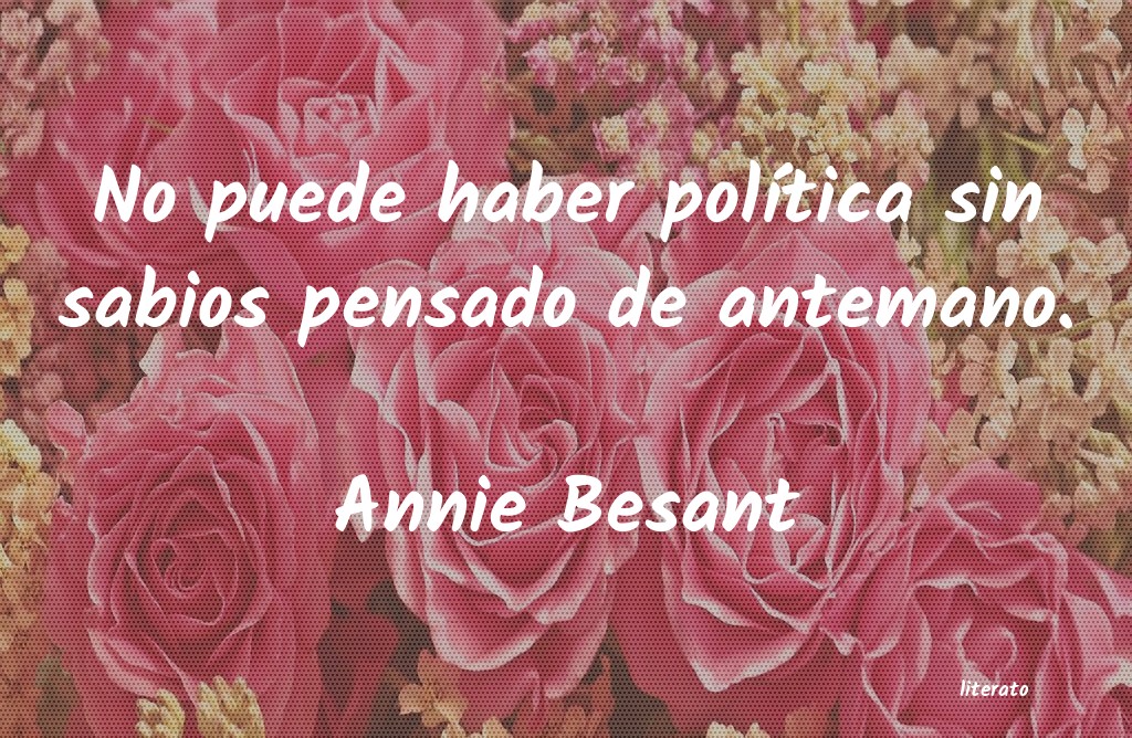 frases de Annie Besant