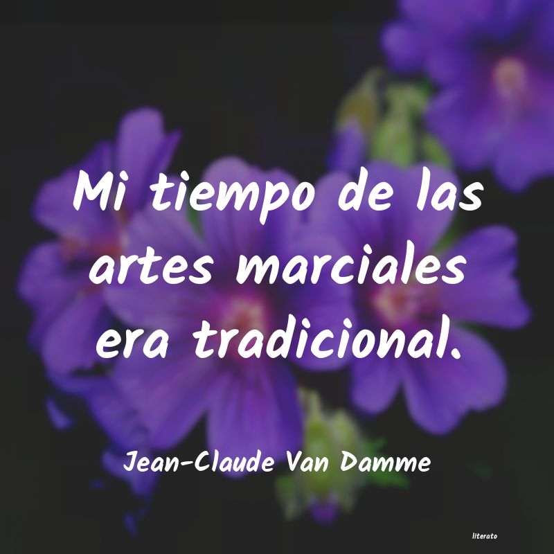 frases de Jean-Claude Van Damme