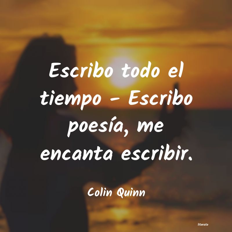 Frases de Colin Quinn