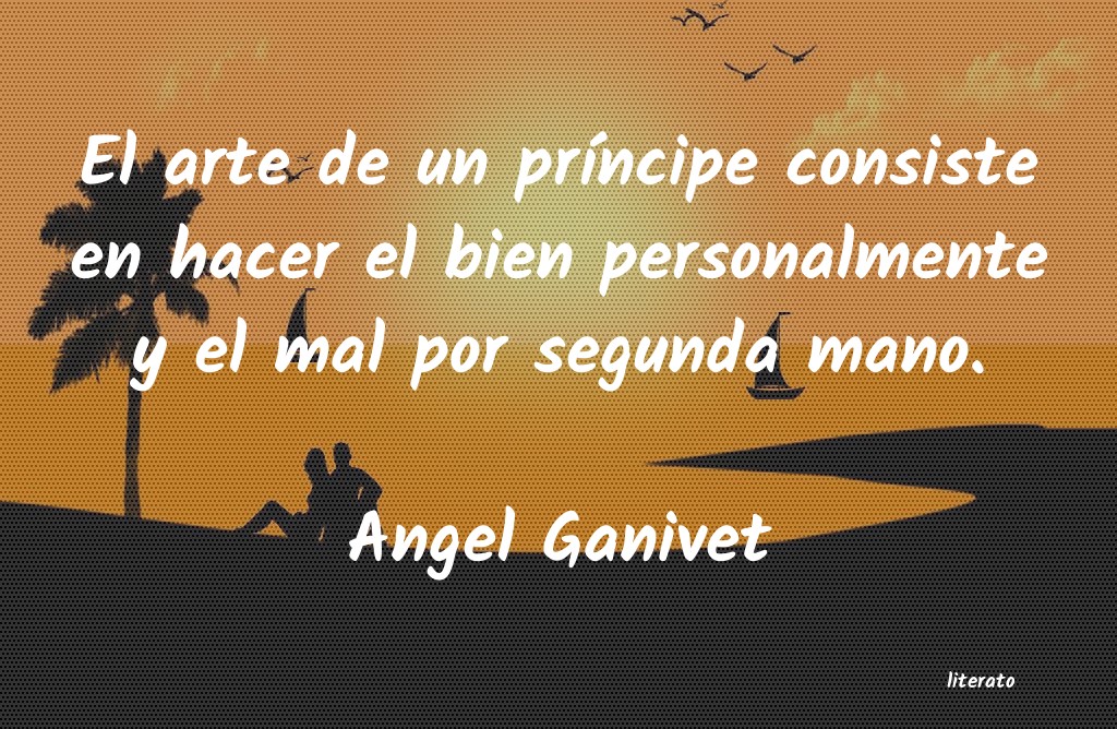 Frases de Angel Ganivet