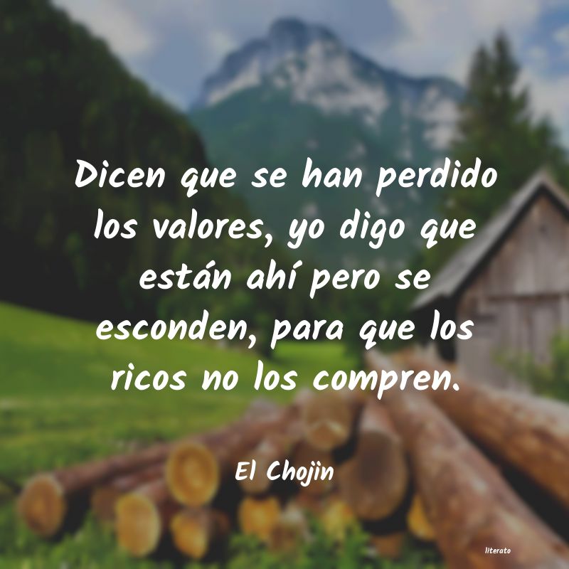 Frases de El Chojin