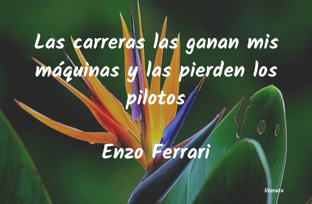 frases de Enzo Ferrari