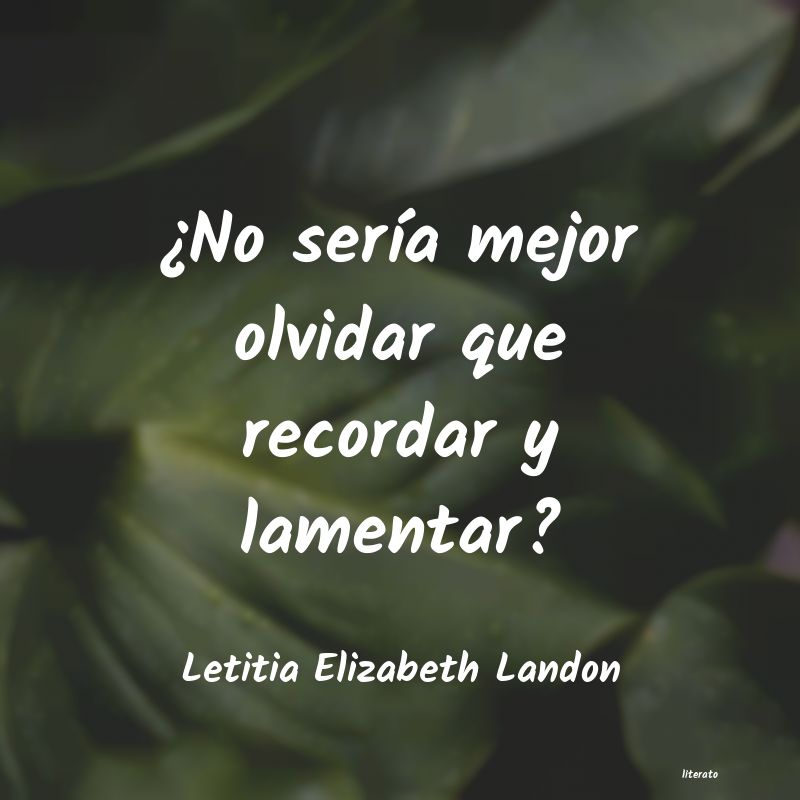 Frases de Letitia Elizabeth Landon