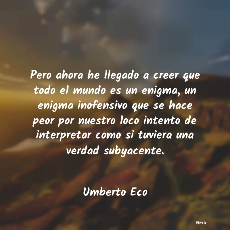 Frases de Umberto Eco