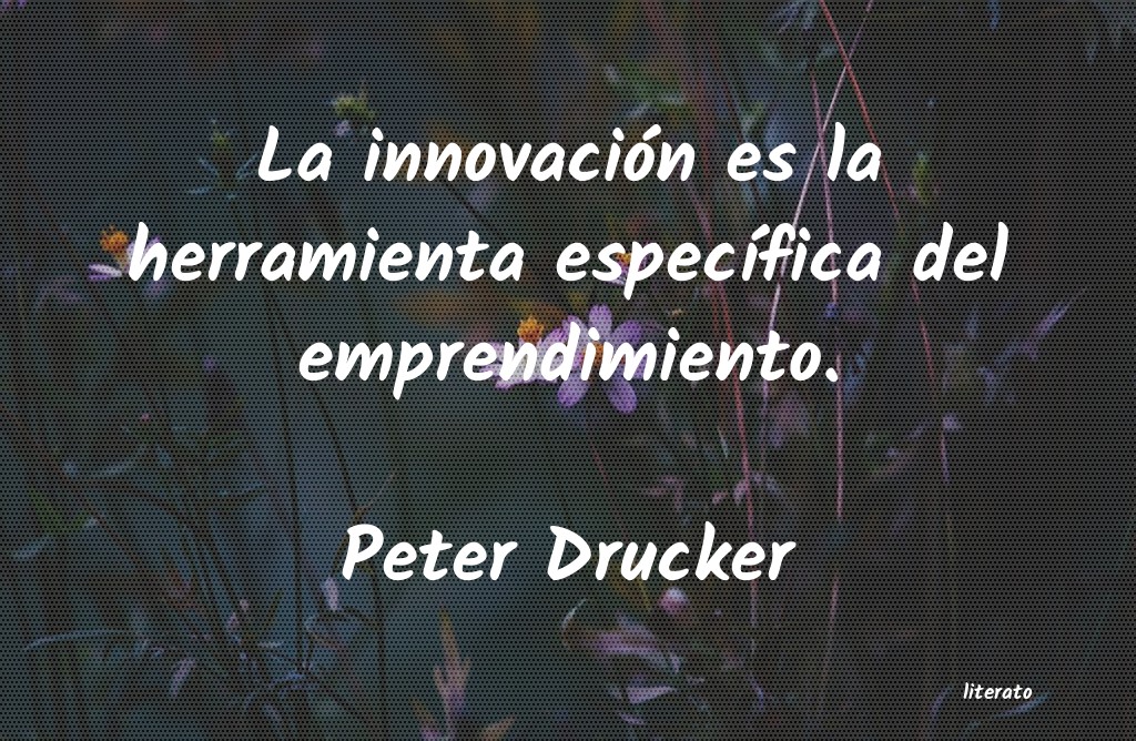 frases de Peter Drucker
