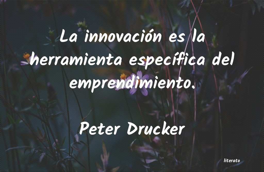 Frases de Peter Drucker