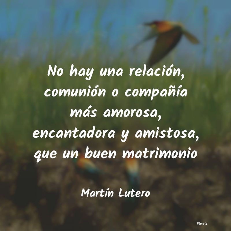 Frases de Martín Lutero